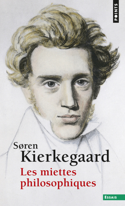 Carte Miettes Philosophiques(les) Soren Kierkegaard