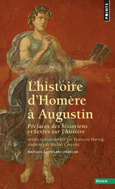 Kniha Histoire D'Hom're Augustin. PR'Faces Des Historiens Et Textes Sur L'Histoire(l') Franois Hartog