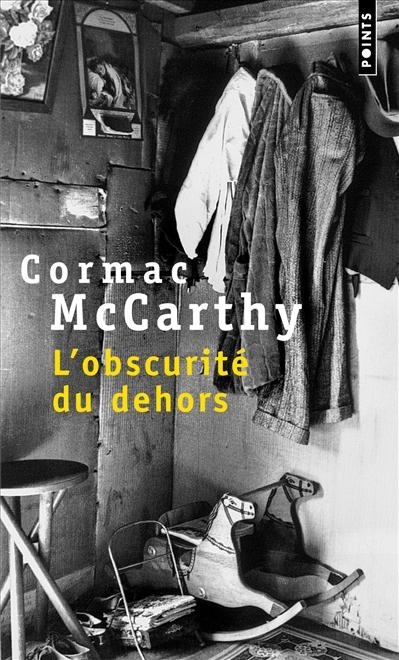 Könyv Obscurit' Du Dehors(l') Cormac McCarthy