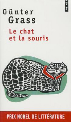 Könyv Chat Et La Souris(le) Gnter Grass