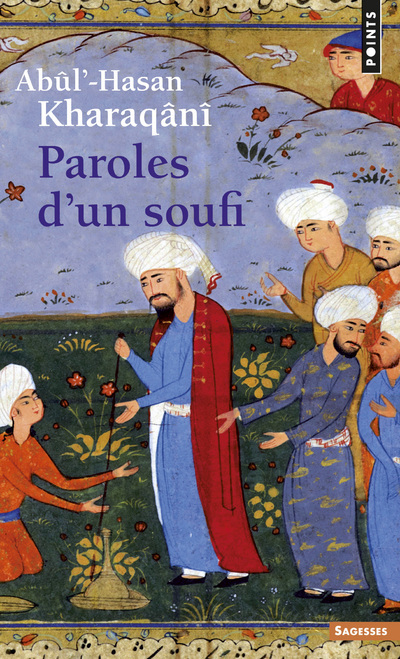 Book Paroles D'Un Soufi (960-1033) Ab'l-Hasan Kharaqn+