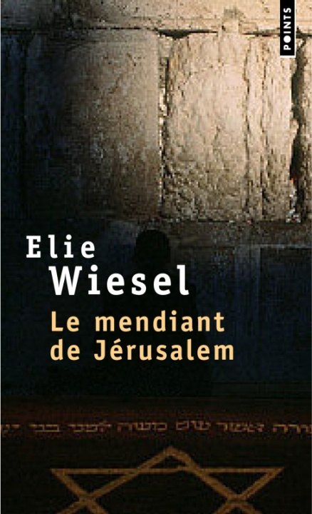 Könyv Mendiant de J'Rusalem(le) Elie Wiesel