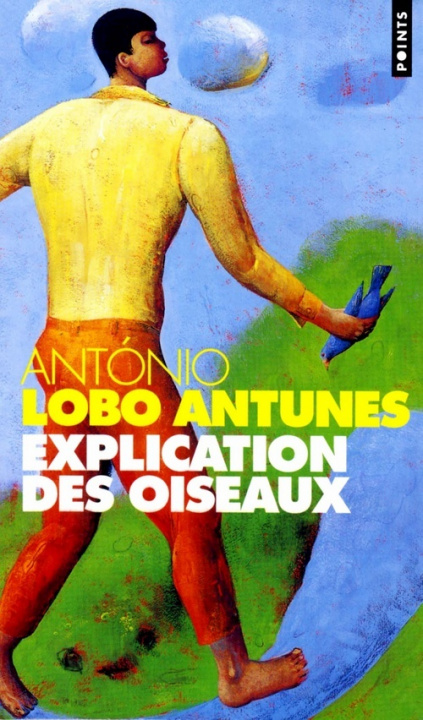 Βιβλίο Explication Des Oiseaux Antnio Lobo