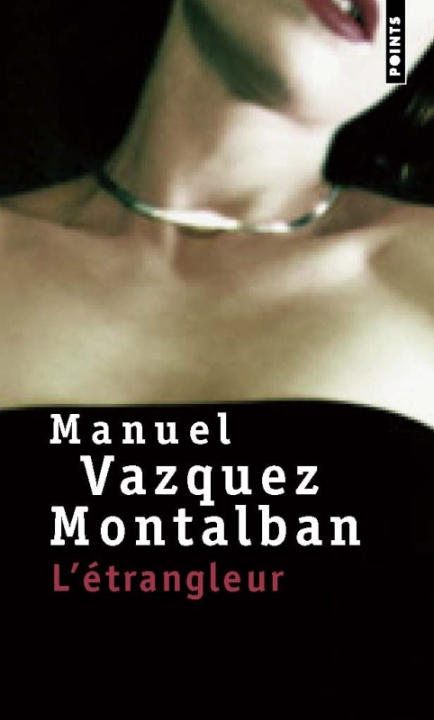 Könyv Etrangleur(l') Manuel Vzquez