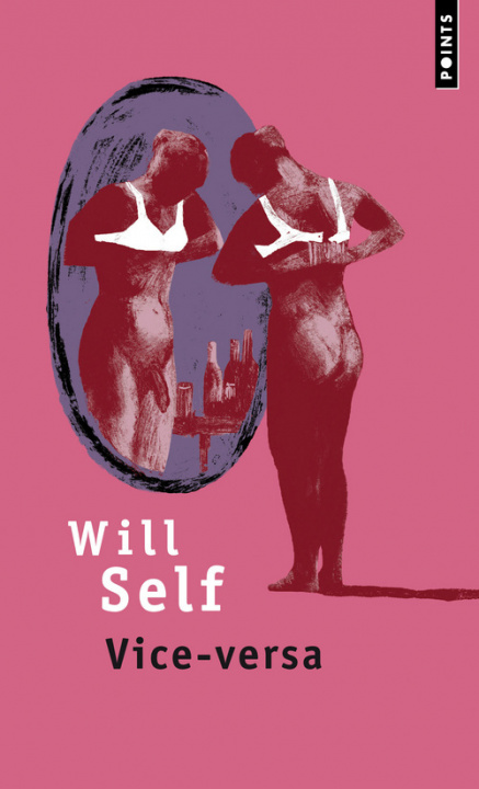 Knjiga Vice-Versa Will Self