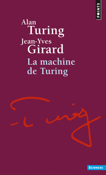 Könyv Machine de Turing(la) Jean-Yves Girard