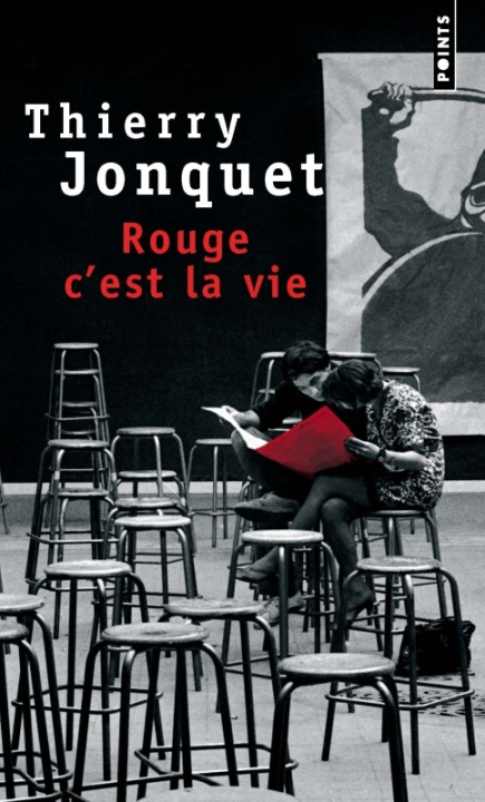 Kniha Rouge C'Est La Vie Thierry Jonquet