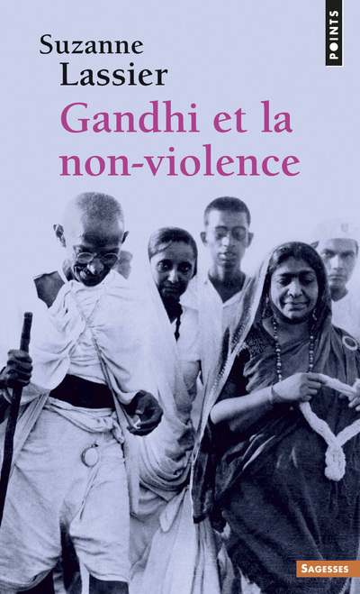 Knjiga Gandhi Et La Non-Violence Suzanne Lassier