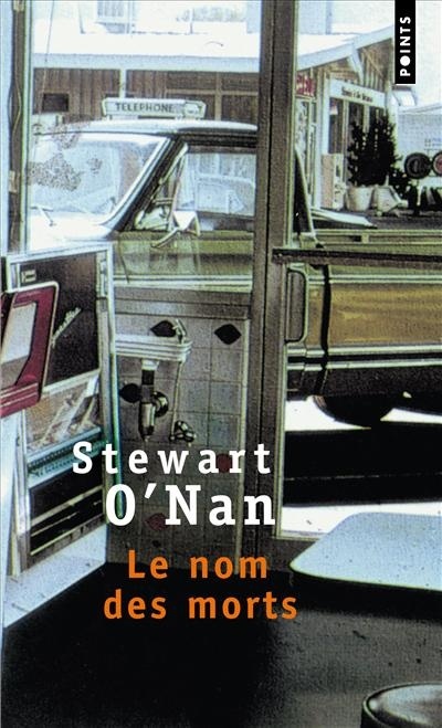 Kniha Nom Des Morts(le) Stewart O'Nan