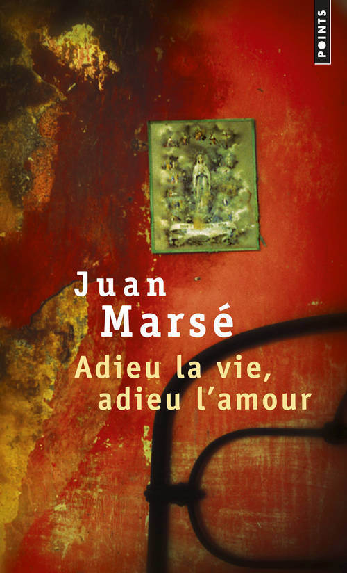 Książka Adieu La Vie, Adieu L'Amour Juan Mars'