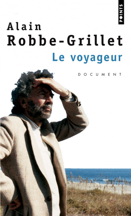 Kniha Le voyager Alain Robbe-Grillet