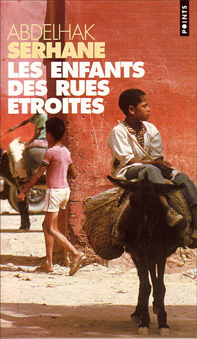 Kniha Enfants Des Rues 'Troites(les) Abdelhak Serhane