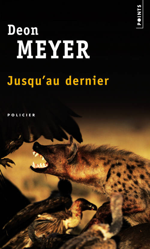 Kniha Jusqu'au Dernier Deon Meyer