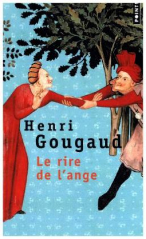 Kniha Rire de L'Ange(le) Henri Gougaud