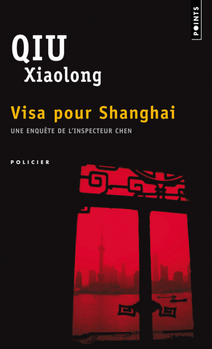 Libro Visa Pour Shanghai Xiaolong Qiu