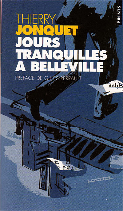 Carte Jours Tranquilles Belleville Thierry Jonquet