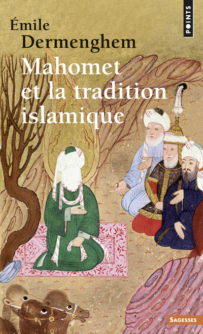 Carte Mahomet Et La Tradition Islamique Emile Dermenghem