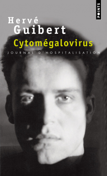 Βιβλίο Cytom'galovirus. Journal D'Hospitalisation Herv' Guibert