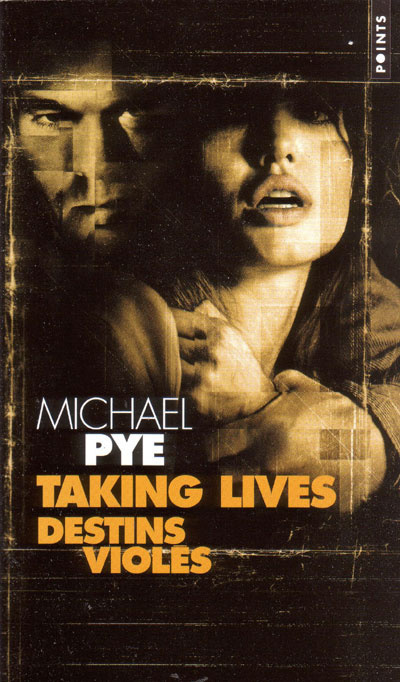 Book Taking Lives (Destins Viol's) Michael Pye