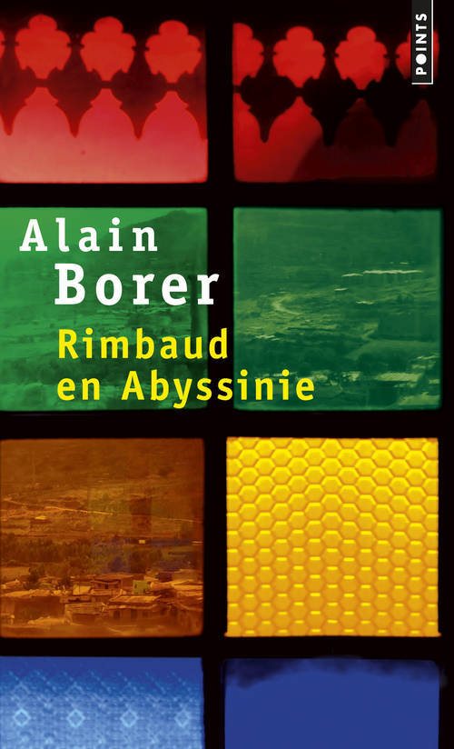 Kniha Rimbaud En Abyssinie Alain Borer