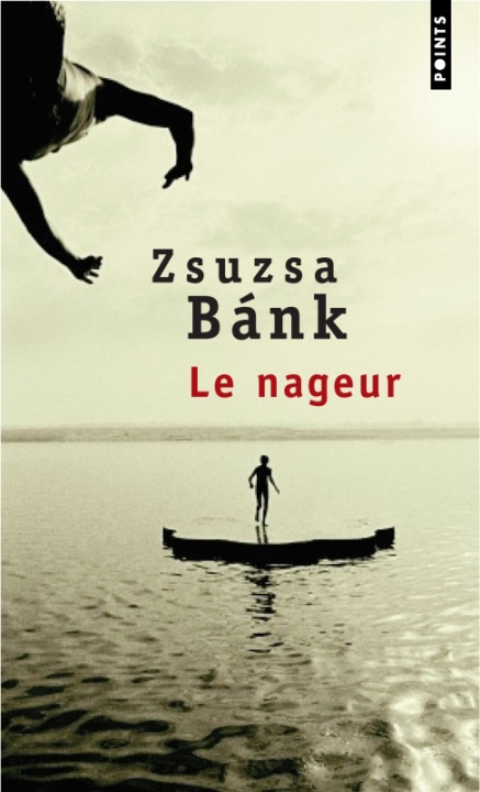 Книга Nageur(le) Zsuzsa Bánk