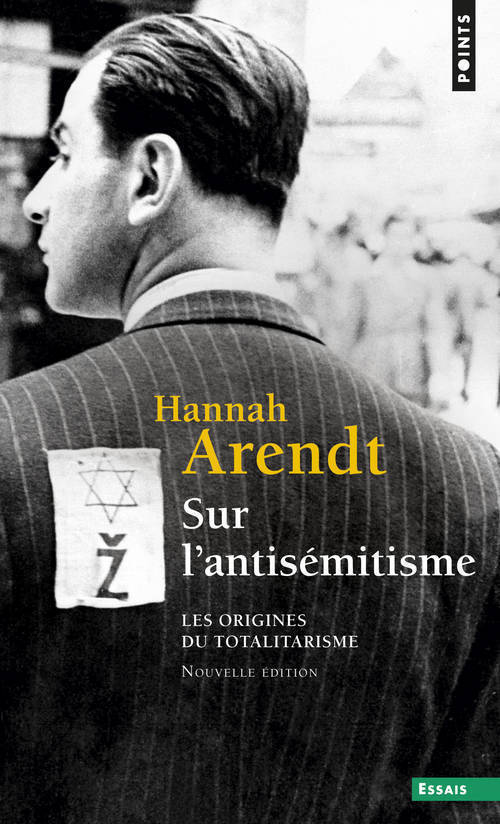 Książka Sur L'Antis'mitisme. Les Origines Du Totalitarisme T1 Hannah Arendt