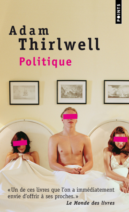 Knjiga Politique Adam Thirlwell