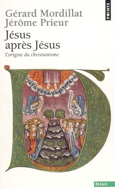 Book J'Sus Apr's J'Sus. L'Origine Du Christianisme G'Rard Mordillat