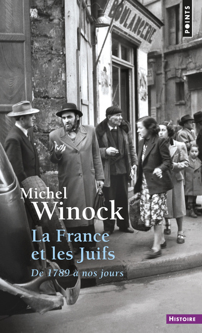 Kniha France Et Les Juifs. de 1789 Nos Jours(la) Michel Winock