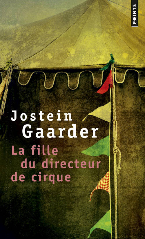 Kniha Fille Du Directeur de Cirque(la) Jostein Gaarder