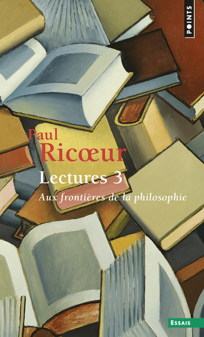 Carte Lectures, T. 3. Aux Fronti'res de La Philosophie T3 Paul Ricoeur