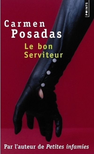 Book Bon Serviteur(le) Carmen Posadas