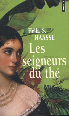 Kniha Seigneurs Du Th'(les) Hella S