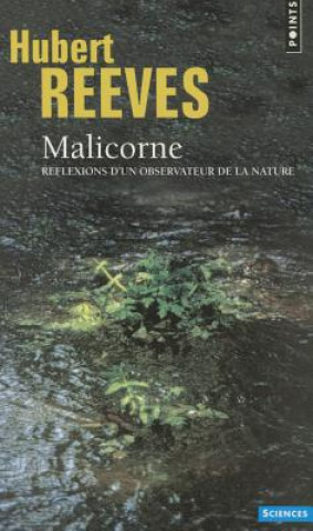 Knjiga Malicorne. R'Flexions D'Un Observateur de La Nature Hubert Reeves