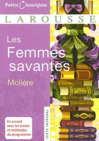 Könyv Les femmes savantes Jean-Baptiste Moliere