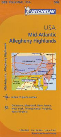 Nyomtatványok Michelin USA: Mid-Atlantic, Allegheny Highlands Map 582 Michelin Travel & Lifestyle