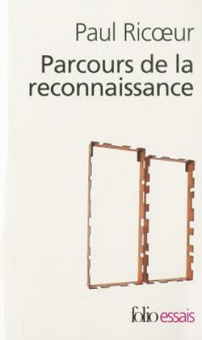 Kniha Parcours de Reconnaissanc Paul Ricoeur