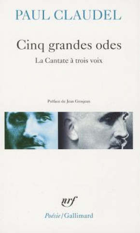 Kniha Cinq Grand Odes Cantat Paul Claudel