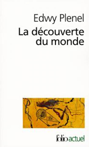 Knjiga Decouverte Du Monde Edwy Plenel