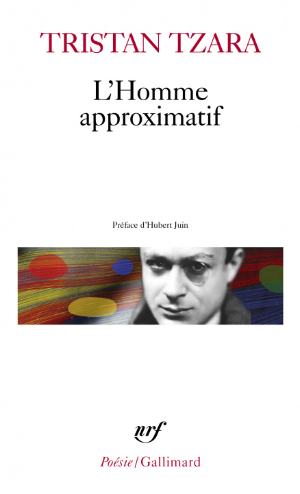 Kniha L'homme approximatif 1925-1930 Tristan Tzara