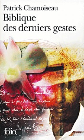 Könyv Biblique Des Derniers Ges Patr Chamoiseau