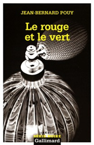 Könyv Rouge Et Le Vert Jean-Berna Pouy
