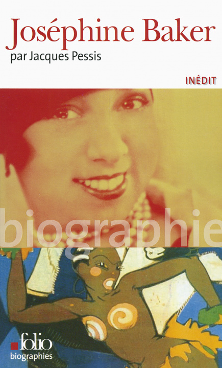 Knjiga Josephine Baker Jacques Pessis
