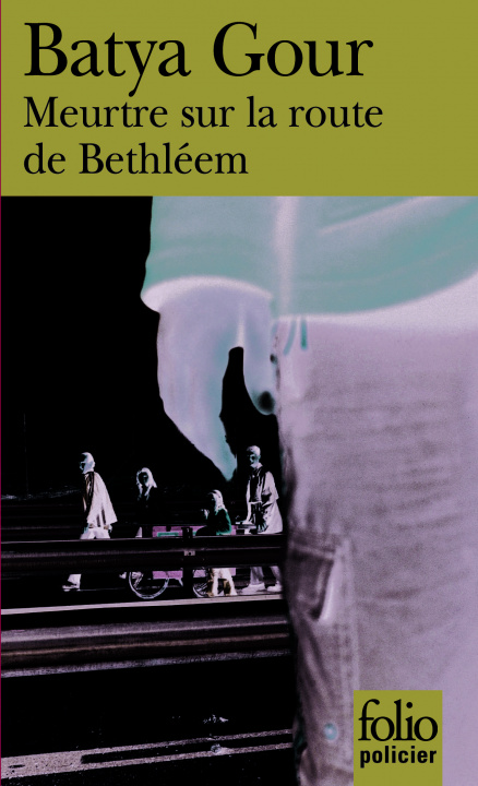 Buch Meurtre Sur La Route de Be Batya Gour