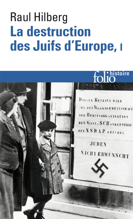 Könyv Destruc Des Juifs D Eur Raul Hilberg