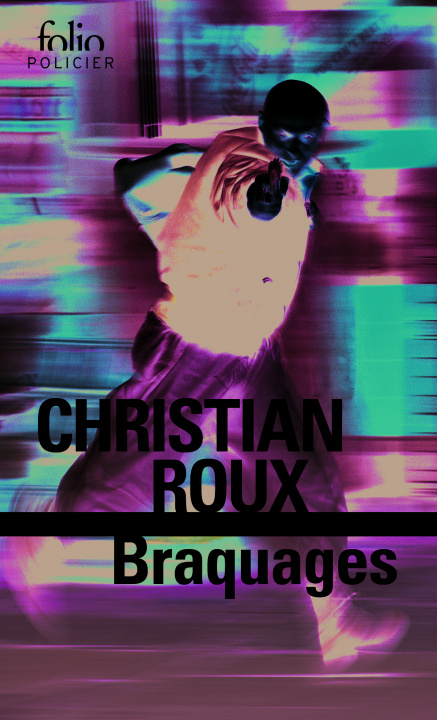 Carte Braquages Christian Roux