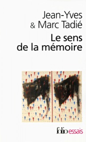 Книга Sens de La Memoire Jy Tadie