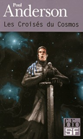 Knjiga Croises Du Cosmos Poul Anderson