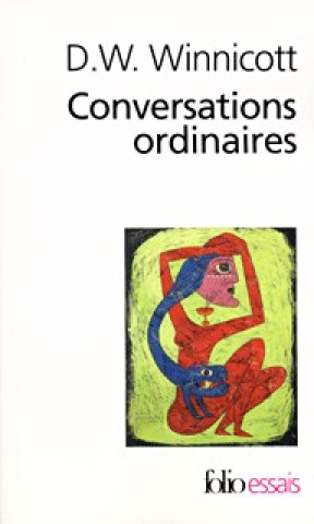 Buch Conversations Ordinaire D. Winnicott