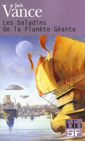 Kniha Baladins de La Planete Gea Jack Vance